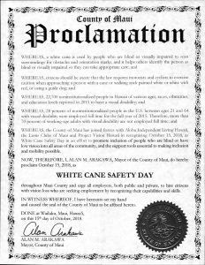 Text of County of Maui Proclamation designating October 15, 2018 as White Cane Safety Day